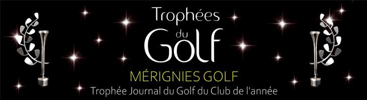 Trophées du golf mérignies élu golf de l'année