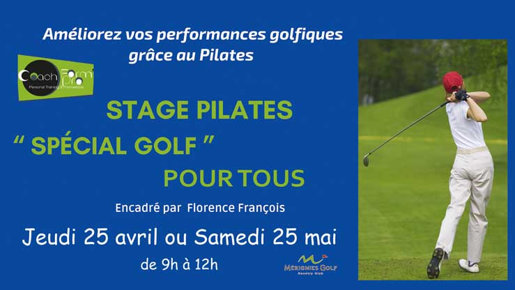 Stage Pilates spécial golf pour golfeurs et golfeuses – 25 avril ou 25 mai