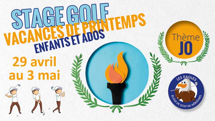 Stage de Golf jeunes – Thème JO – 29 avril au 3 mai