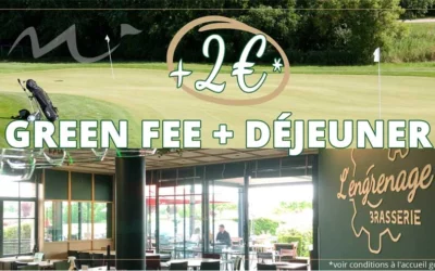 Tarif spécial Green Fee + Déjeuner