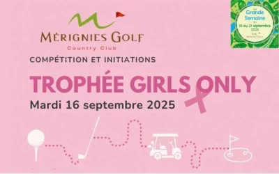 Compétition GIRLS ONLY by Mon Bonnet Rose – Mardi 16 septembre