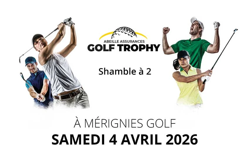 ABEILLE ASSURANCES GOLF TROPHY – Samedi 4 avril