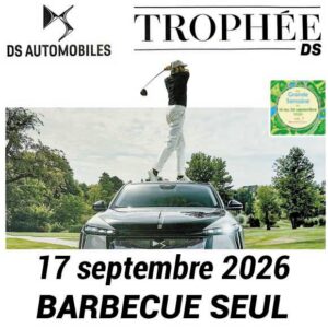 Barbecue seul 17 septembre 2026 (Trophée Senior DS)